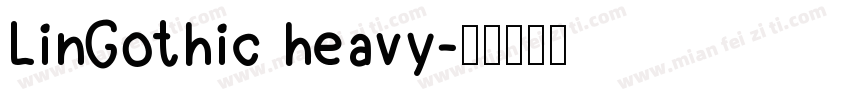 LinGothic heavy字体转换